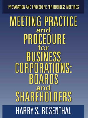 cover image of Meeting Practice and Procedure for Business Corporations: Boards and Shareholders